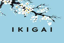اگر توی زندگیت هنوز احساس میکنی هدف و انگیزه نداری، بیا اینجا | فلسفه ایکیگای چیست و چجوری کشفش کنیم؟