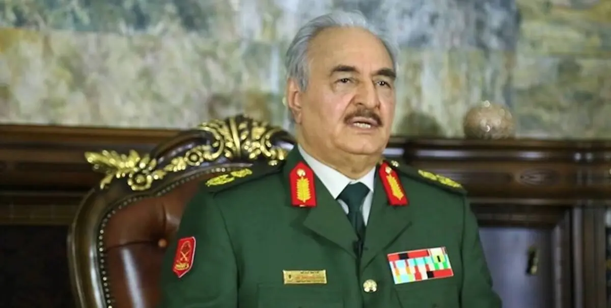 
«خلیفه حفتر» خود را حاکم لیبی اعلام کرد

