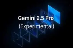 گوگل مدل زبانی جمینای ۲.۵ پرو را معرفی کرد | برتری هوش مصنوعی جدید در کدنویسی و استدلال منطقی!