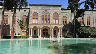 زمان بازگشایی کاخ گلستان اعلام شد