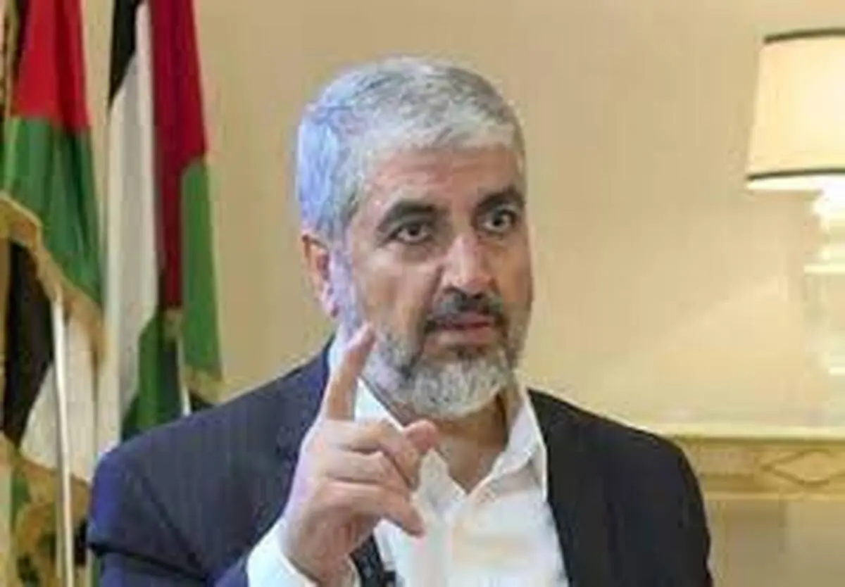 خالد مشعل: روابط حماس و ایران را «بسیار عالی» توصیف کرد 
