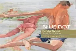 نمایشگاه نقاشی «نقطه آبی» در تهران آغاز شد | نمایشگاه نقاشی «نقطه آبی» اثر رُزیتا طاهری در گالری کیمن