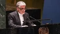 بیانیه سفیر ایران در سازمان ملل | این اقدامات نقض اصول بنیادین هستند | ملت ما برای دفاع از میهن سست نخواهد شد