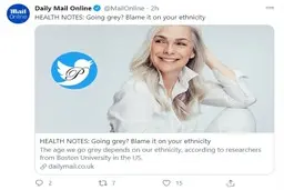  محققان دانشگاه بوستون: خاکستری شدنمان به قومیت ما بستگی دارد.