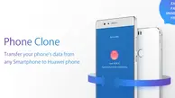  Huawei Phone Clone روشی ساده و سریع برای انتقال اطلاعات بین دو گوشی هوشمند 


