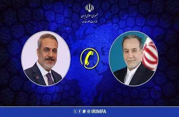 تماس تلفنی وزیر خارجه ترکیه با عراقچی | ابراز همدردی هاکان فیدان با وزیر امور خارجه ایران