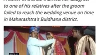 یک جشن عروسی عجیب در هند | داماد دیر رسید، یکی از مهمانان داماد شد!